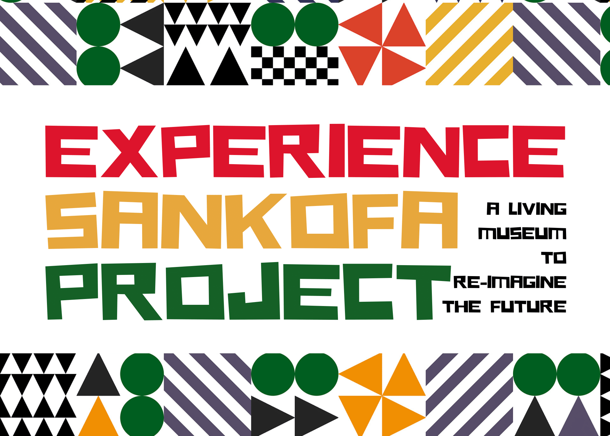 Experience Sankofa Project